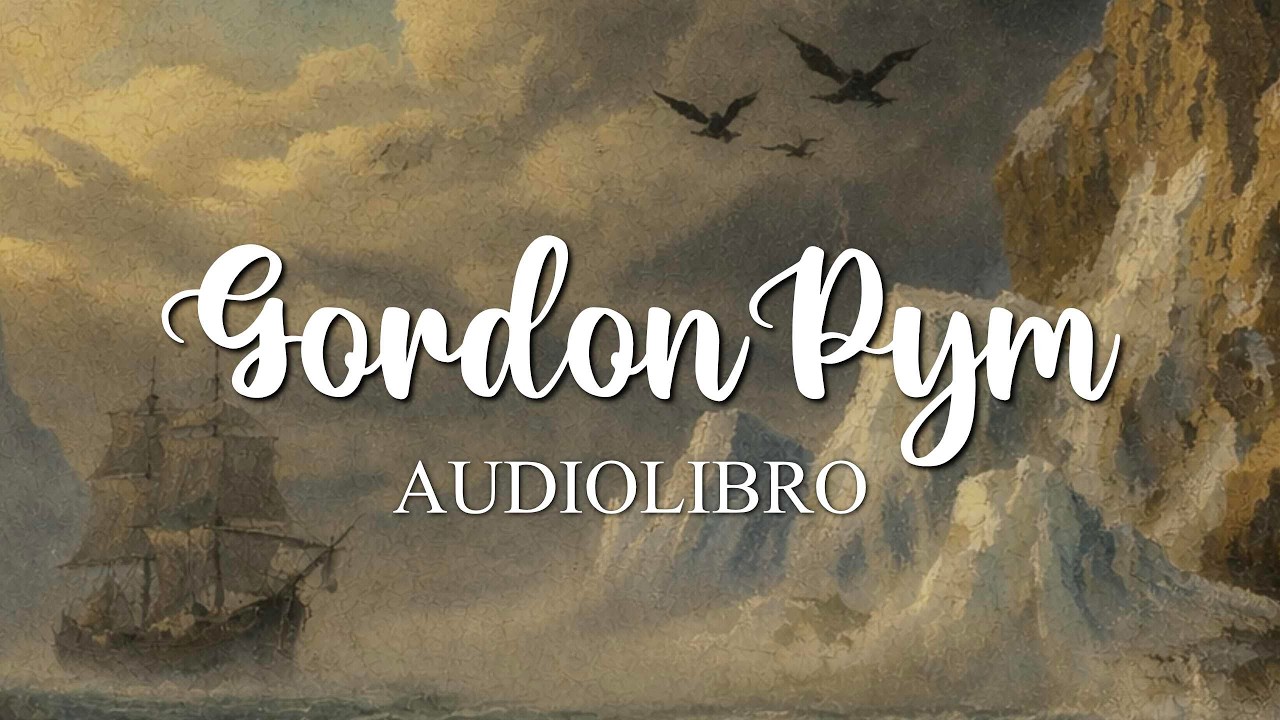 Gordon Pym - vol 2 | Poe | Audiolibro gratuito