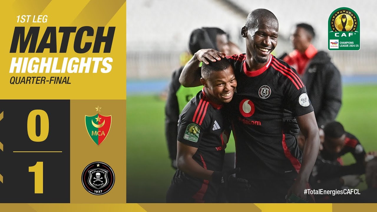 #TotalEnergiesCAFCL | HIGHLIGHTS | MC Alger 🆚 Orlando Pirates | Quarter-Finals 1st Leg | 2024/25
