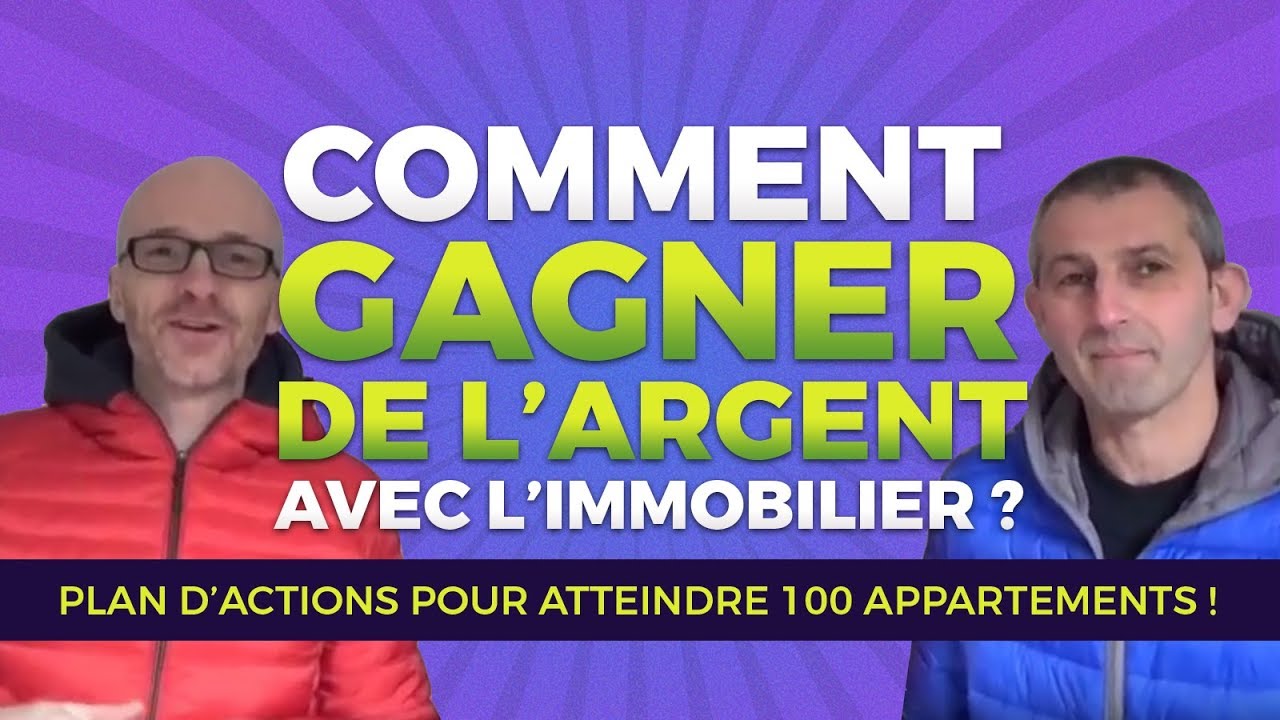 Comment gagner de l'argent avec l'immobilier ?