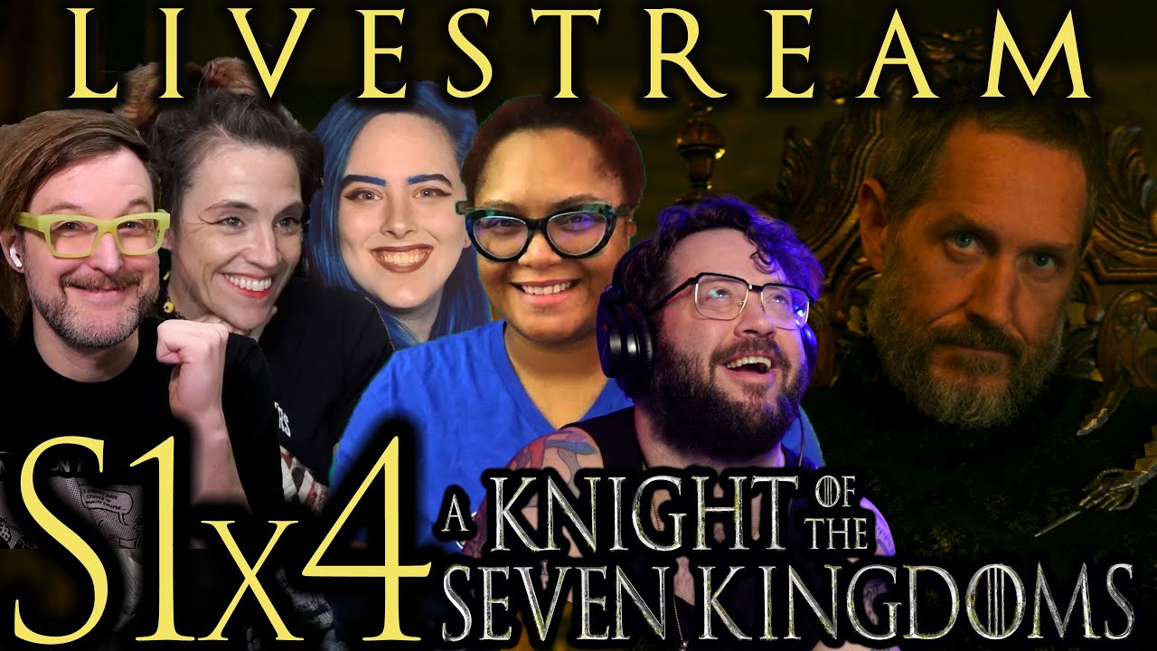 Tall Tuesday Livestream! A Knight of the Seven Kingdoms S1x4!! w/ Maddie Kay & Manic Meeks!