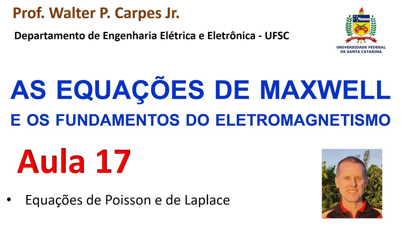 Aula 17: Equações de Poisson e de Laplace