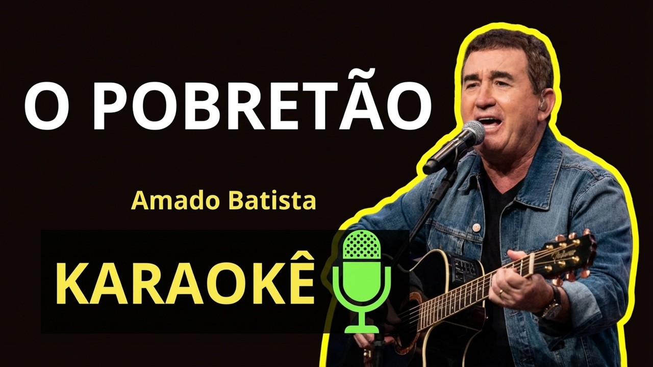 O POBRETÃO - Amado Batista (KARAOKÊ DE VIOLÃO)