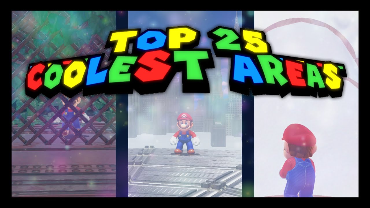 Top 25 Coolest Areas in Mario Odyssey
