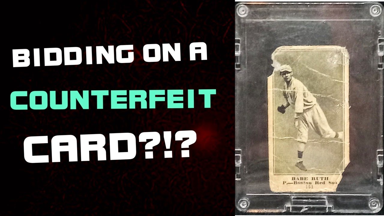 Bidding on a counterfeit rare 1915 Babe Ruth card?!?