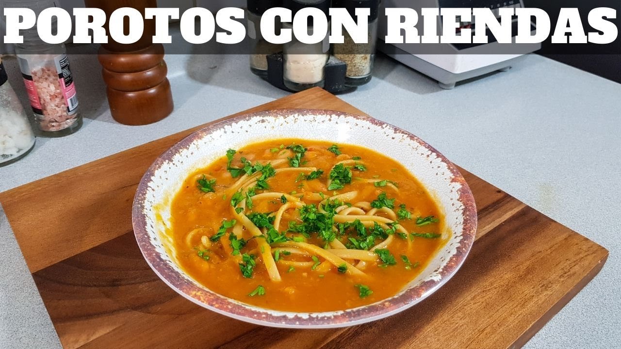 POROTOS con RIENDAS 🍲 [Receta tradicional Chilena 🇨🇱] | William Priets