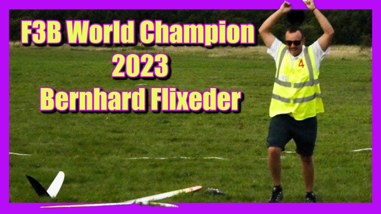 F3B WC 2023 | Final Speed | Bernhard Flixeder becomes worldchampion