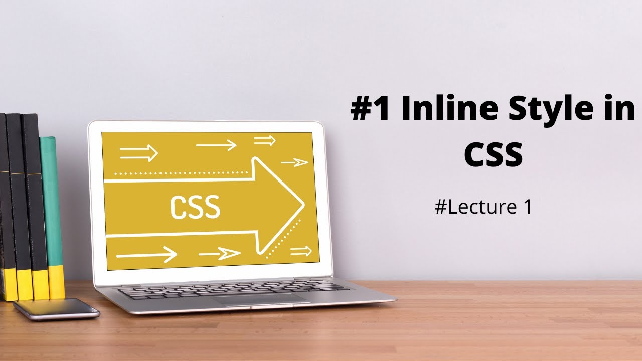 #1 Inline Style in CSS