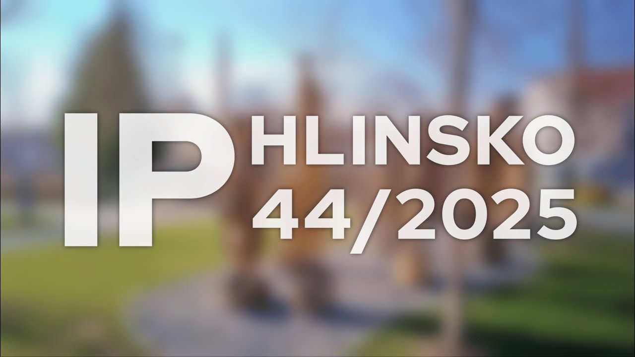 44/2025 Kompletn&iacute; zpravodajstv&iacute; IP Hlinsko