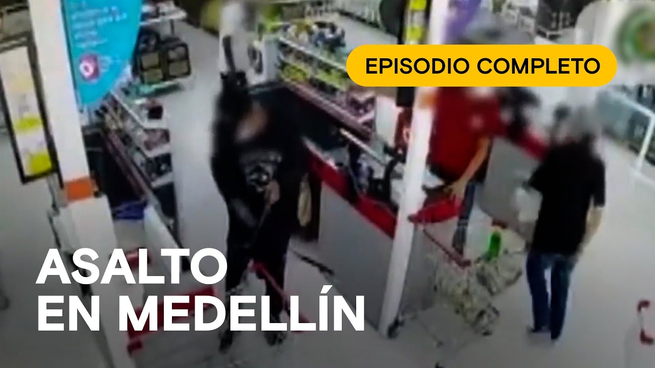🚨 ROBO EN MEDELLÍN 🇨🇴 - CAM ALERT: CAPTURA EXITOSA - Episodio completo #313