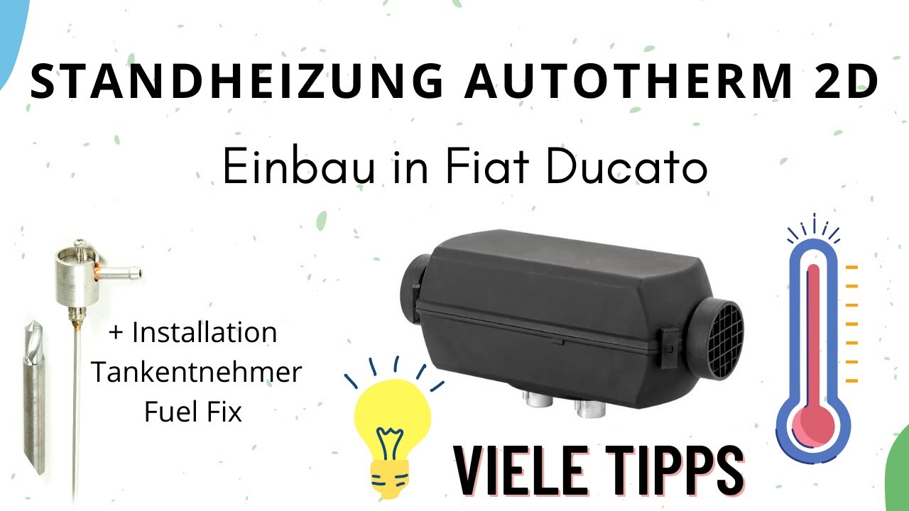 Standheizungseinbau - Autoterm Air 2d Fiat Ducato