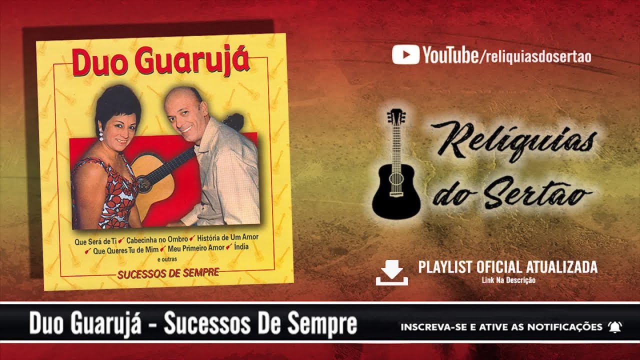 Duo Guarujá - Sucessos De Sempre (CD Completo)