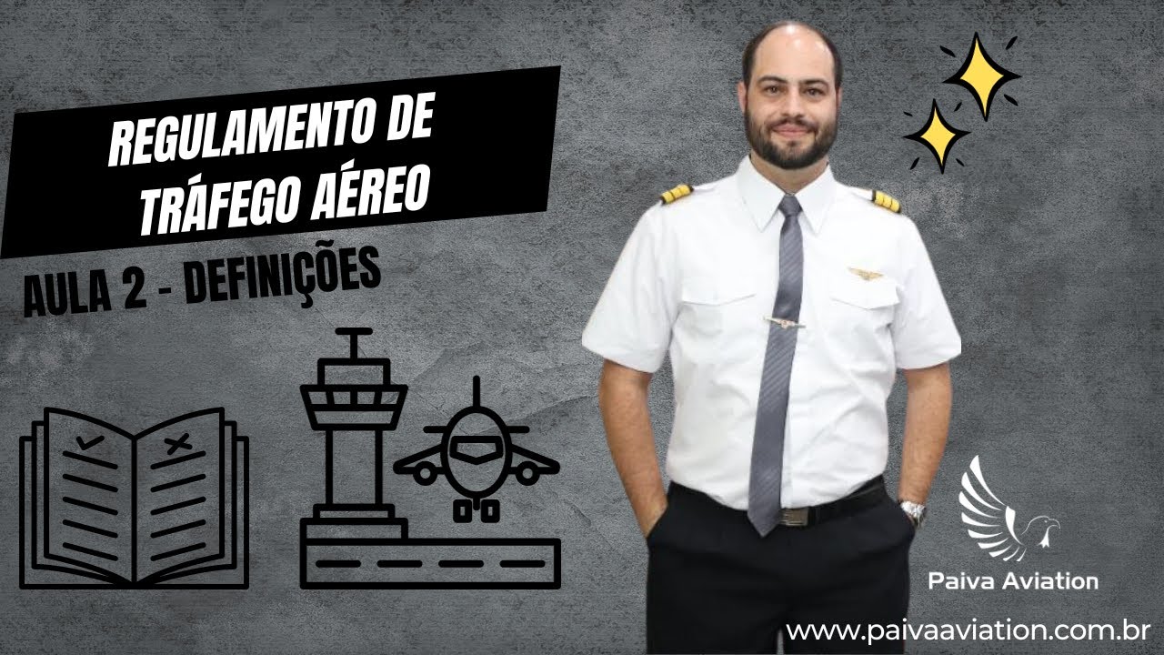 Aula 2 Regulamento de Tráfego Aéreo - Definições