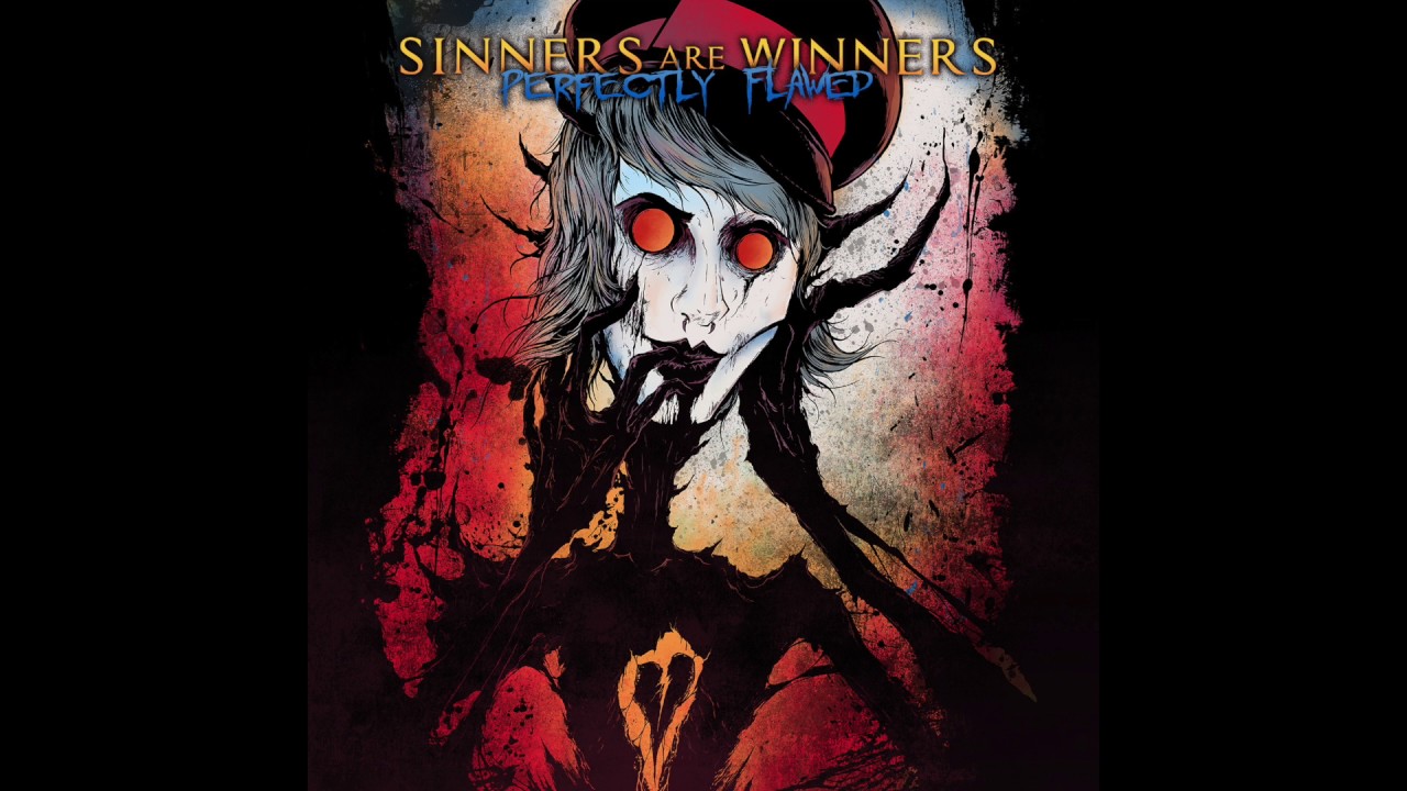 Sinners Are Winners - Perfectly Flawed [Official Audio]