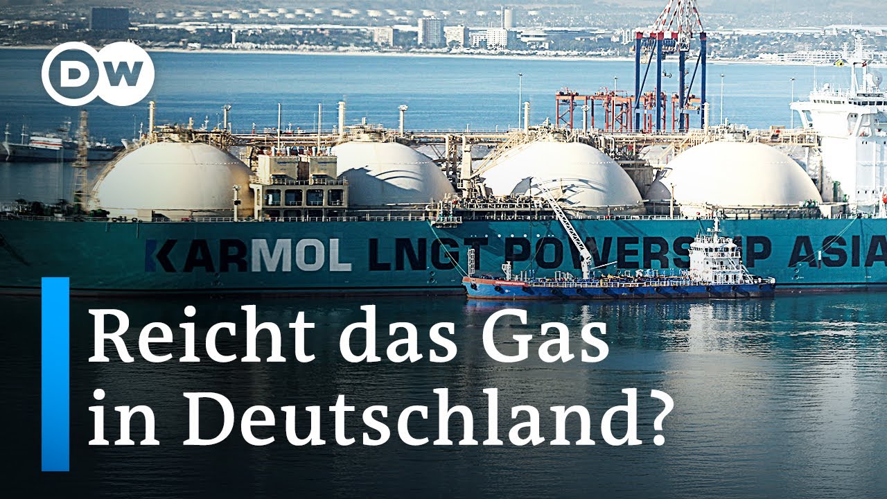 Fl&uuml;ssiggas: Wie schnell k&ouml;nnte ein LNG-Terminal in Deutschland kommen? | DW Nachrichten