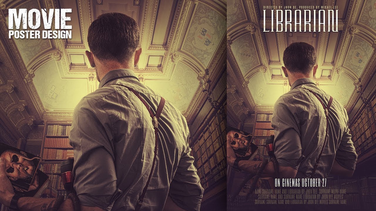 Make a Librarian Movie Poster Design in Adobe Photoshop CC