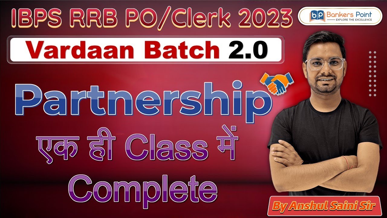 Partnership For Bank Exam Vardaan2.0 By Anshul Sir IBPS RRB 2023 PO Clerk