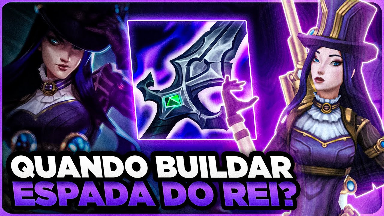 QUANDO FAZER ESPADA DO REI PRA CAITLYN | MONO CAITLYN GAMEPLAY