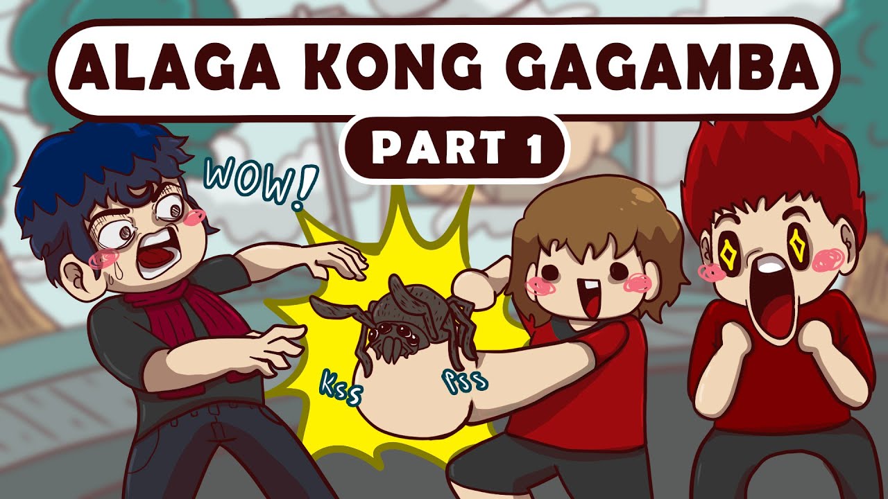 ALAGA KONG GAGAMBA Part 1 ft. Kenlhur, Jhysu & DaReal | PINOY ANIMATION