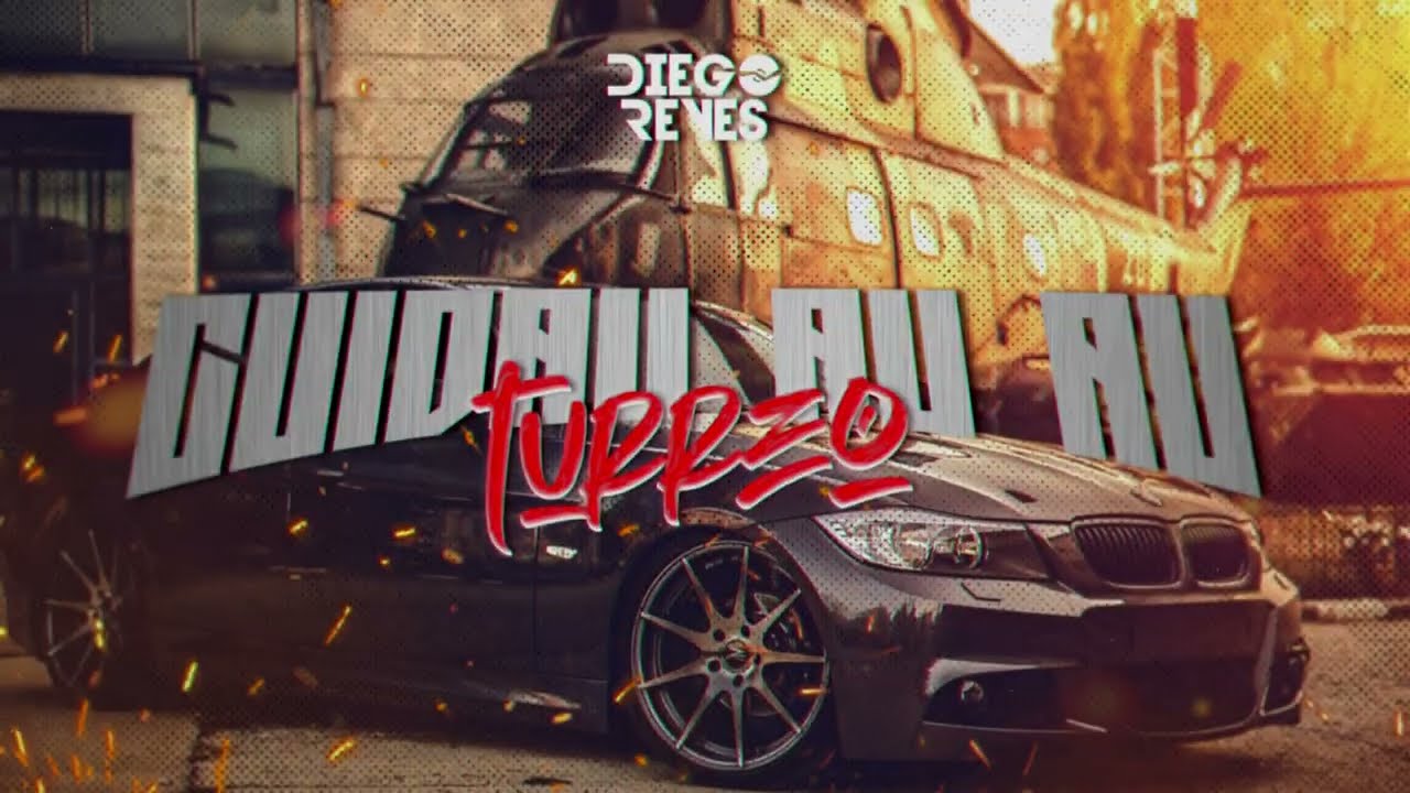 Cuidau Au Au (Turreo Edit) - @SNTG. & @diegoreyes9016