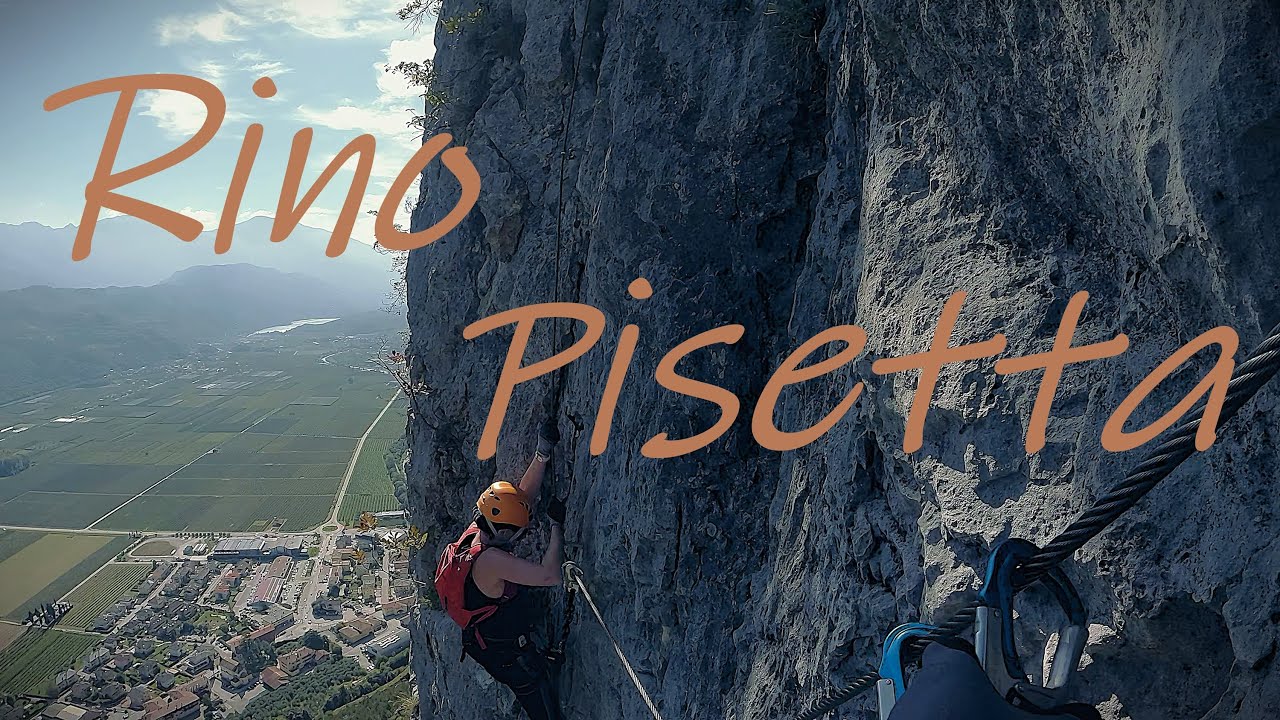 Klettersteig - Via Ferrata - Rino Pisetta