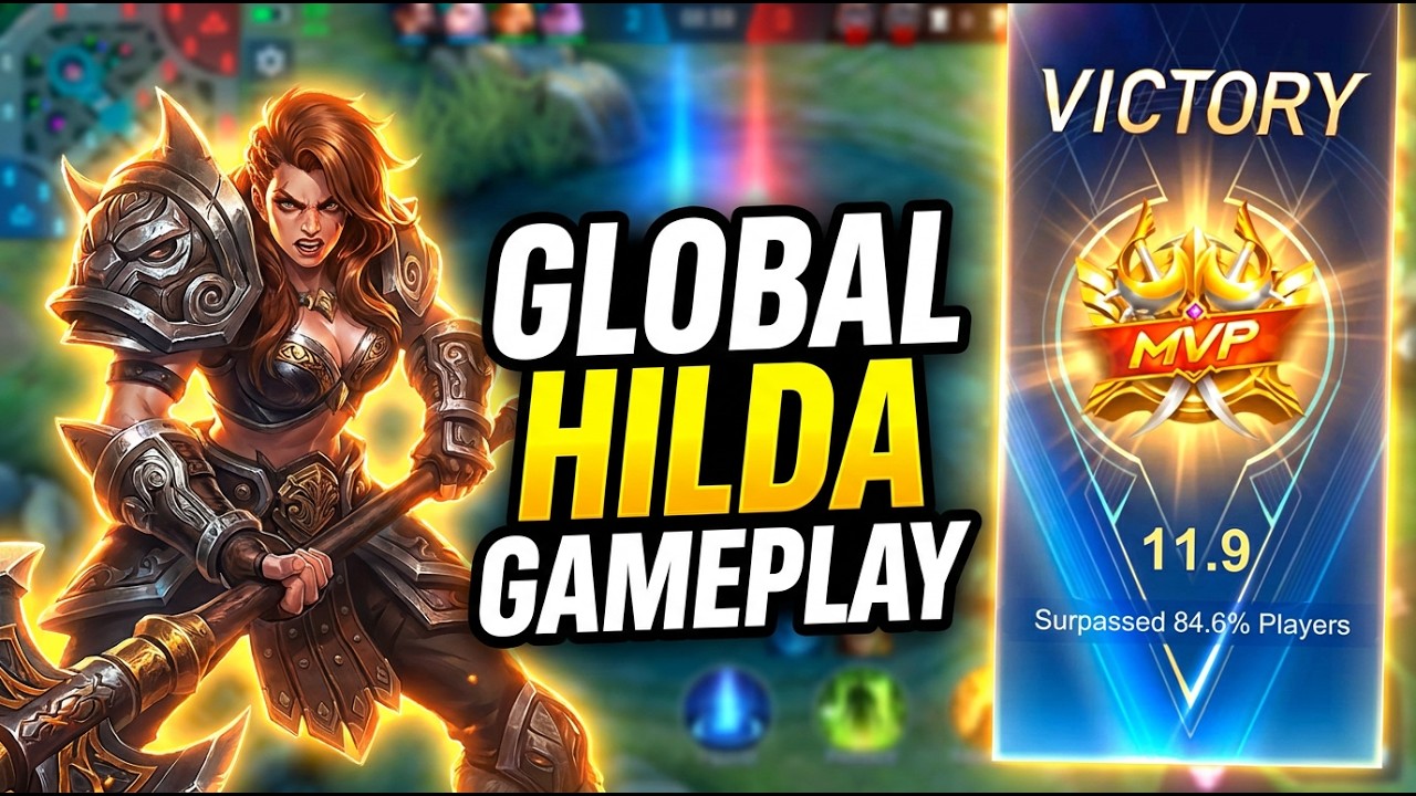GLOBAL HILDA GAMEPLAY 😈 | MVP DOMINATION | MLBB