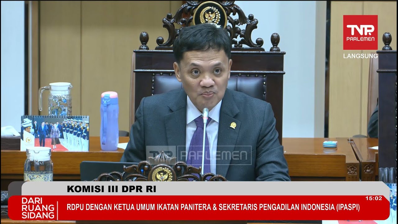 LIVE: KOMISI III DPR RI RDPU DENGAN KETUA UMUM IKATAN PANITERA & SEKRETARIS PENGADILAN INDONESIA