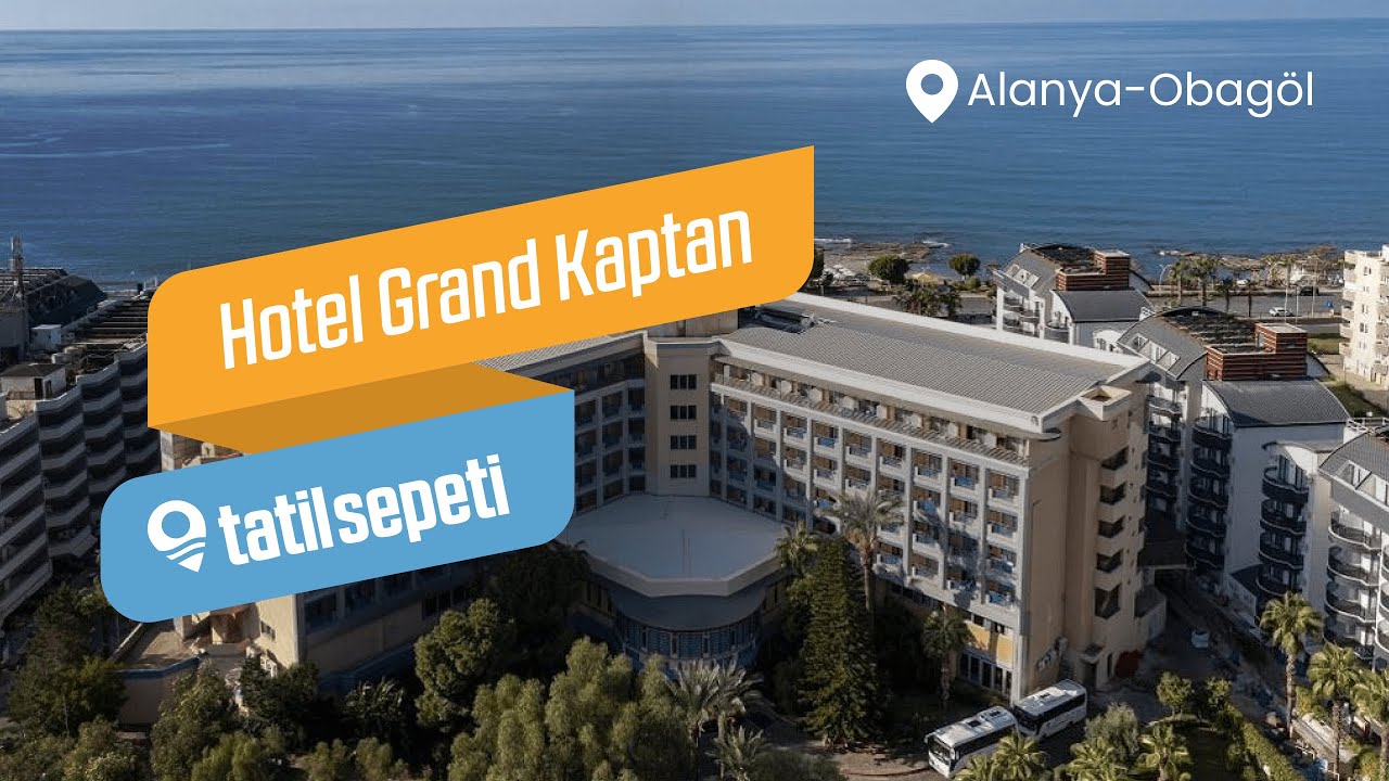 TatilSepeti - Hotel Grand Kaptan