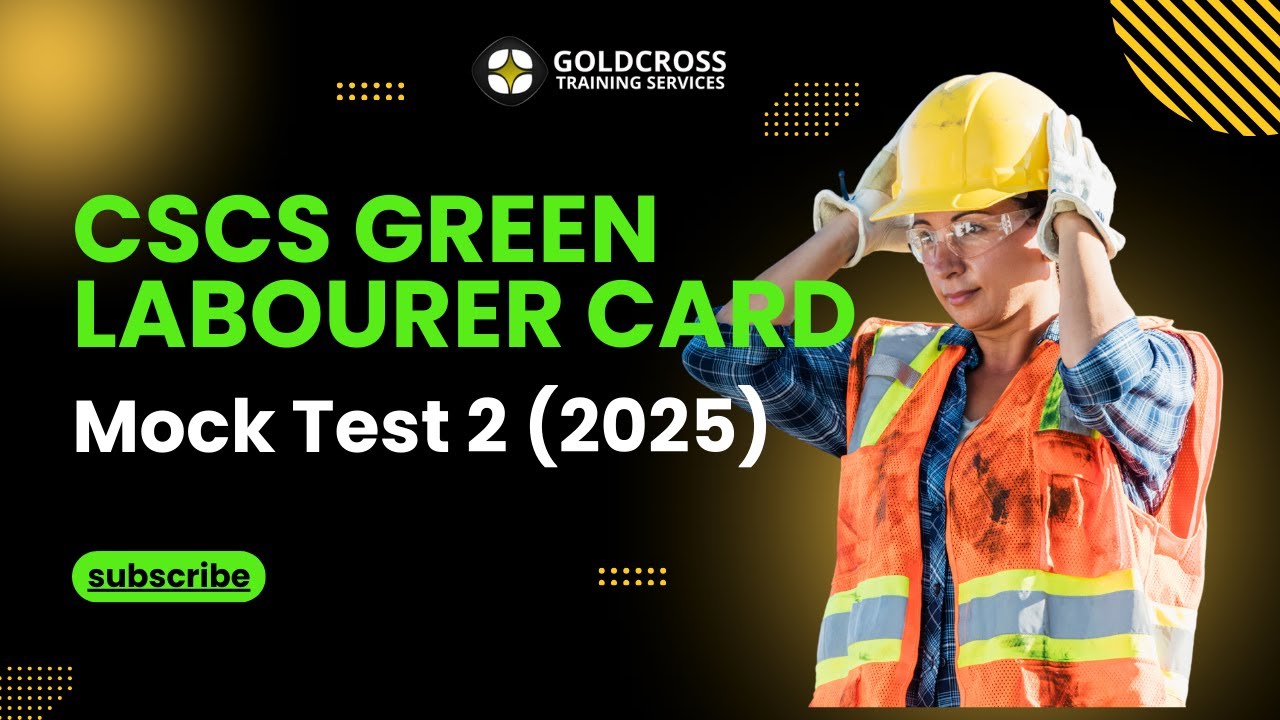 CSCS Green Labourer Card - Mock Test 2 #cscs