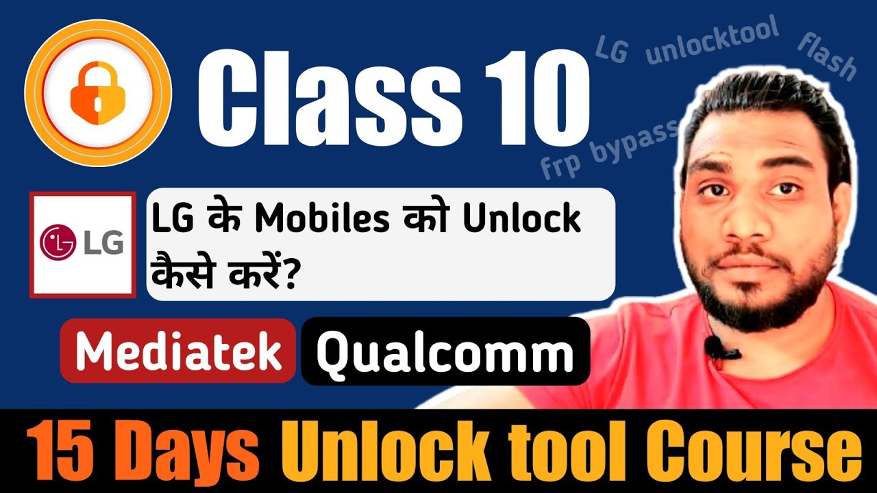 LG Mobile Unlock by Unlocktool full course