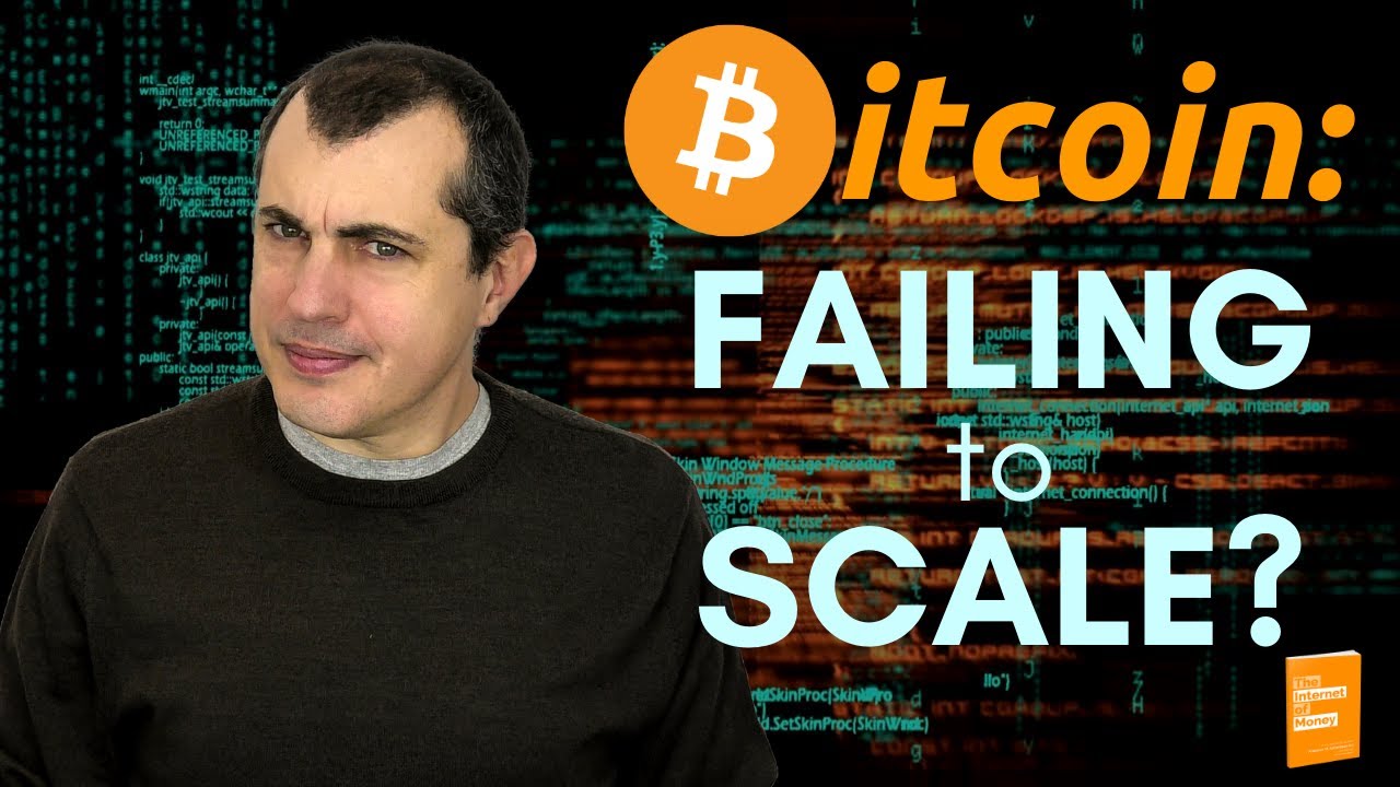 Will Bitcoin Fail to Scale?