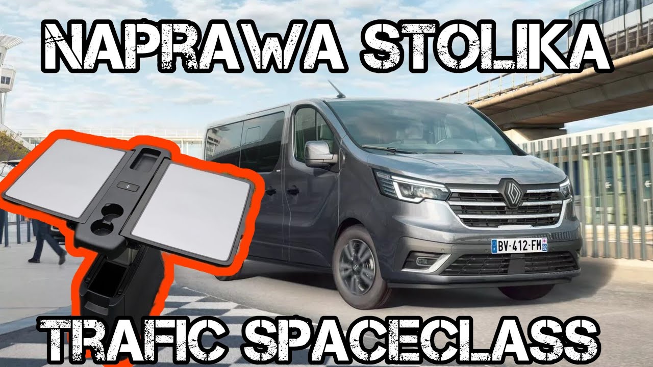 Szybka naprawa Stolika z Renault Trafic 🪐🛸Spaceclass (prawie jak Multivan) 😎