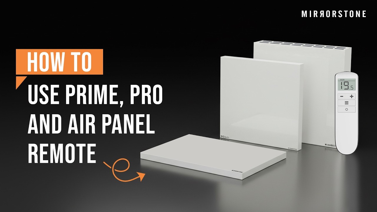How To Use Your Prime, Pro & Air Panel Remote - [Mirrorstone Heating]