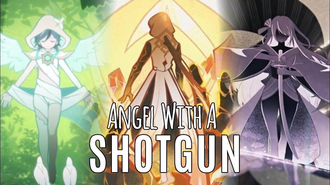 Genshin Impact || AMV || (3 Archons) - Angel With A Shotgun