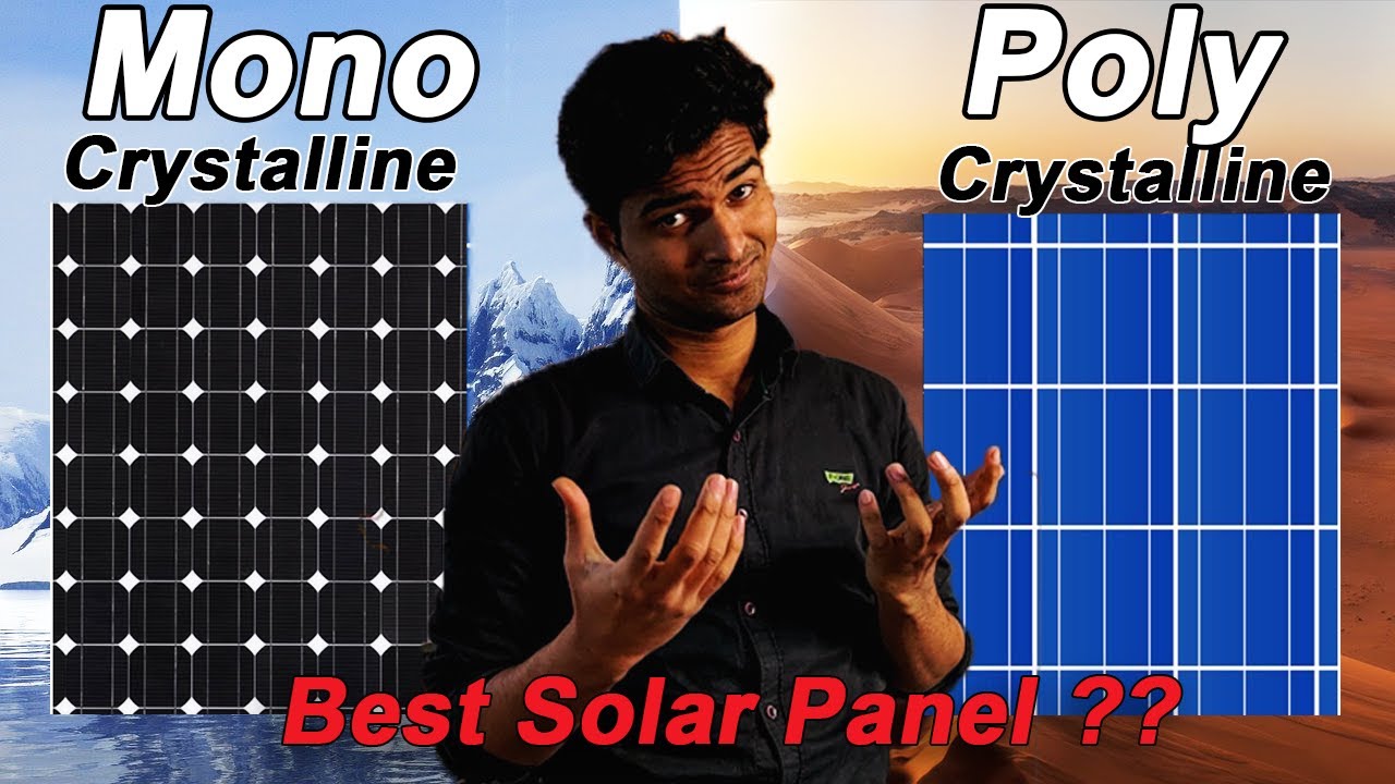 Types of SOLAR Panels,  Polycrystalline VS Monocrystalline Solar cells |  Difference | What to BUY ?