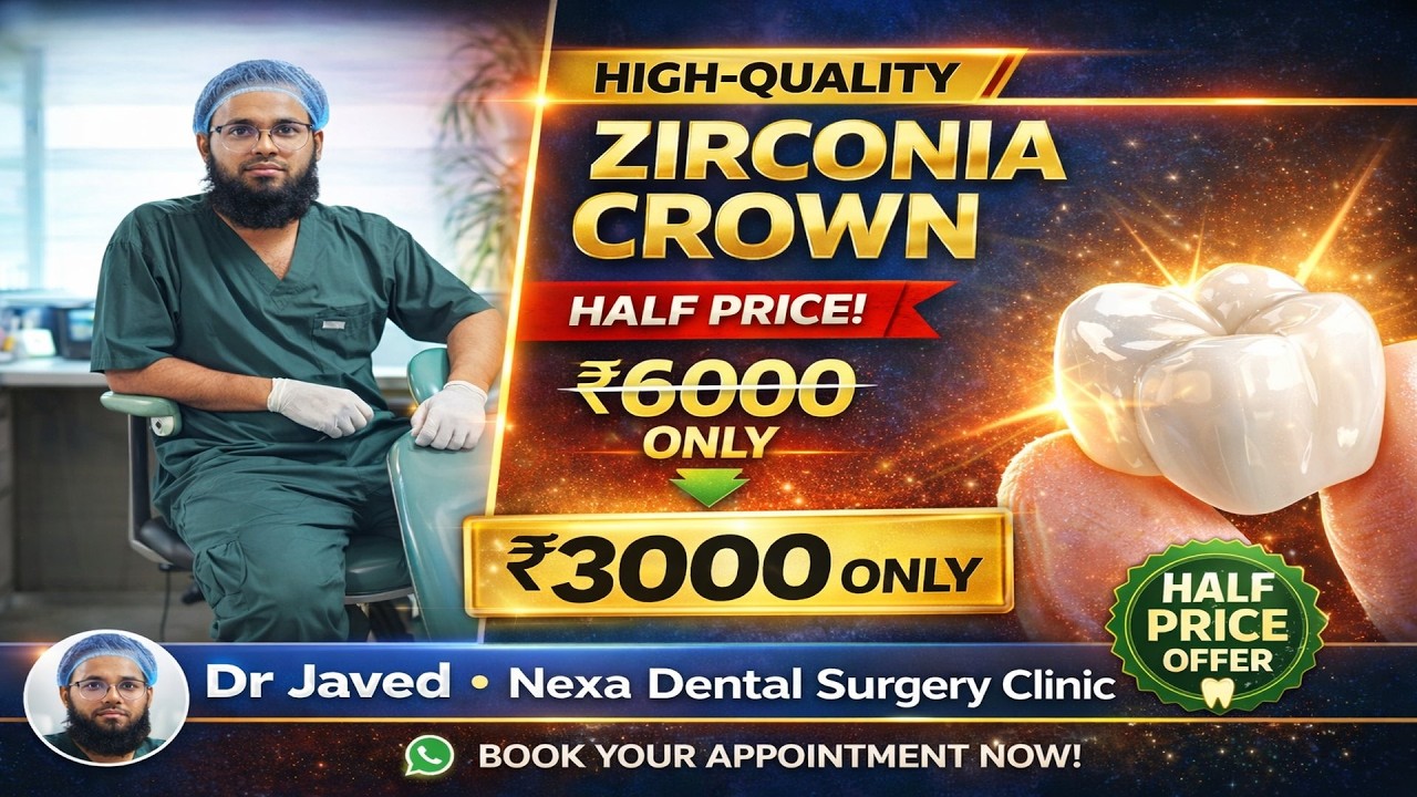 Zirconia Dental cap in just@ 3000 INR | Dr javed | Nexa Dental Surgery Clinic 