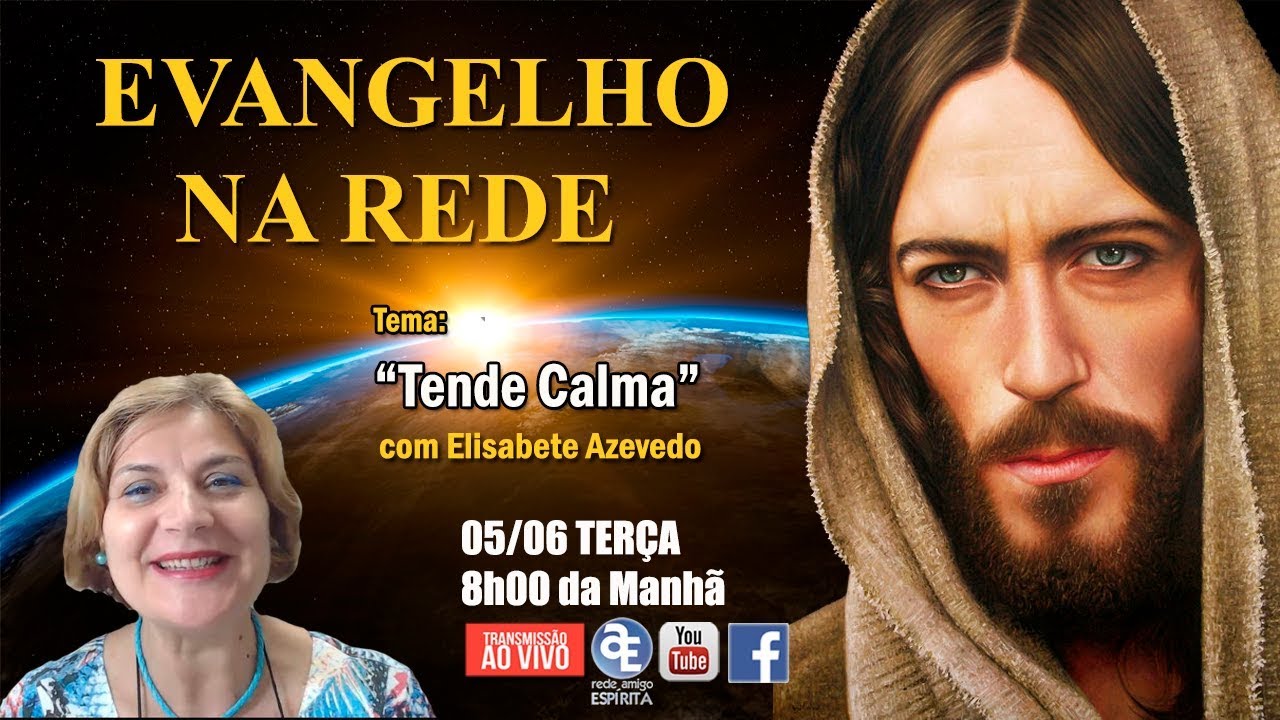 Tende Calma - Evangelho na Rede com Elisabete Azevedo