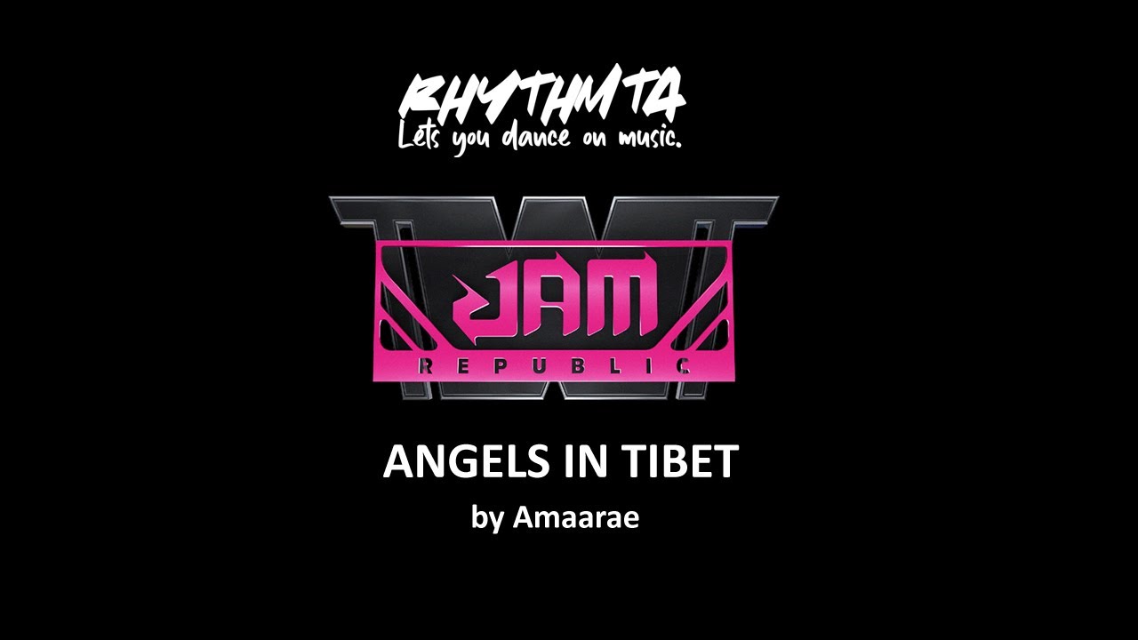 JAM REPUBLIC - ANGELS IN TIBET by AMAARAE (STREET WOMAN FIGHTER 2)