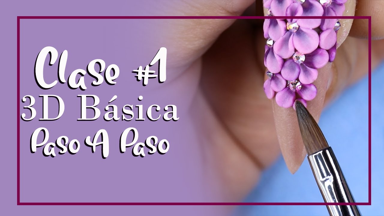 Clase #1 de Uñas 3D Básica Paso A Paso | #IraisNails
