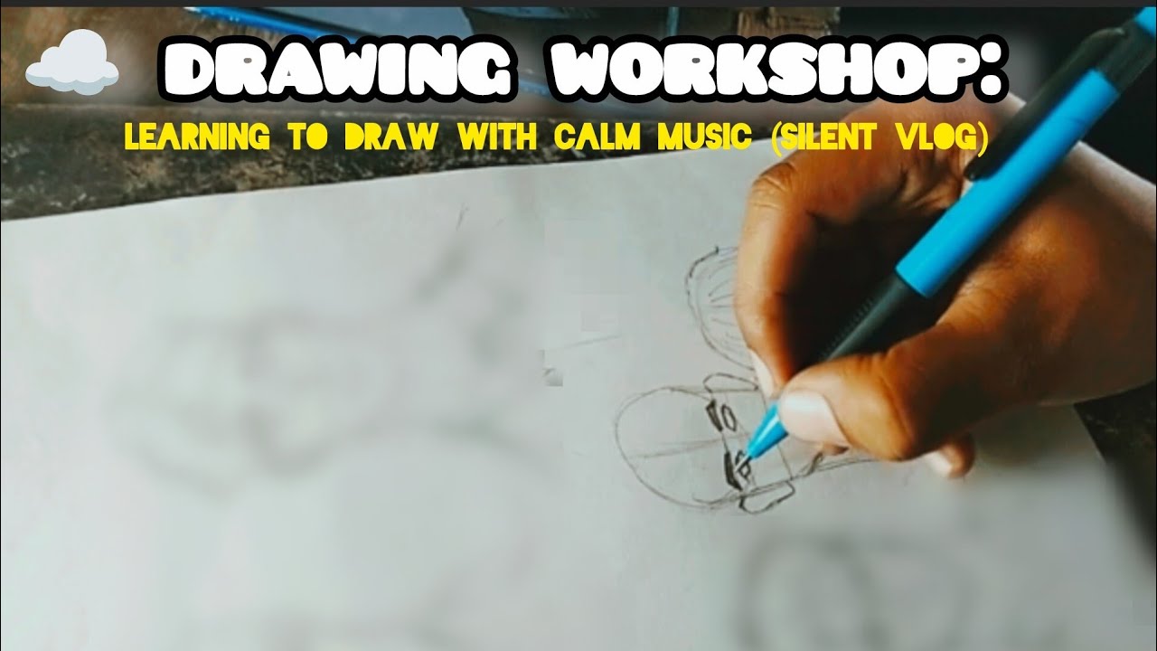 ☁️ Drawing Workshop: learning to draw with calm music (silent vlog)|