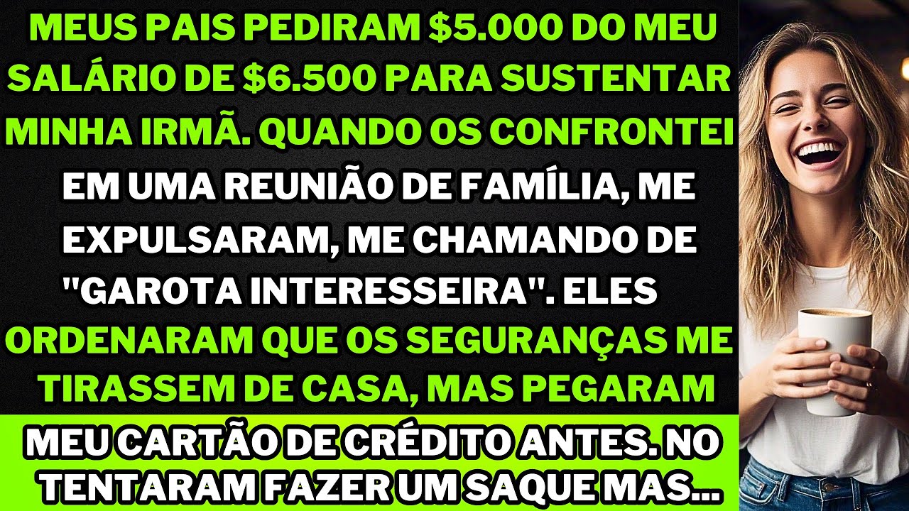 Meus pais exigiram metade do meu salário de $6.500 para sustentar minha irmã. Quando me recusei...