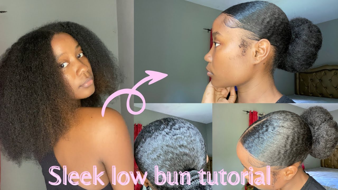 How To Do A Sleek Low bun On Thick Natural Hair: Best Tutorial￼