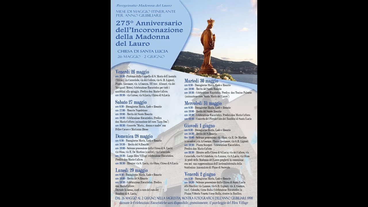 Santa Maria del Lauro-275° Anniversario incoronazione-1748-2023- Anno giubilare -Meta  02/06/2023