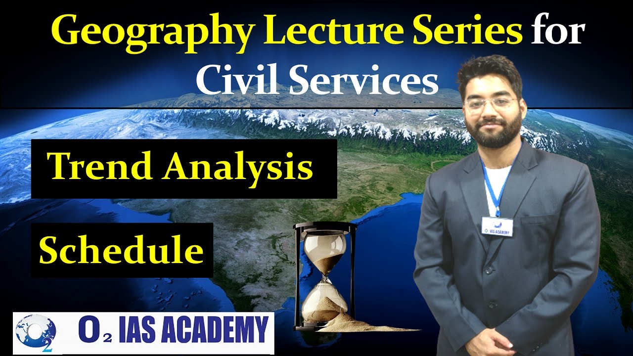 How to Prepare Geography For UPSC and State Civil Services Exams | Geography Lecture Series For UPSC