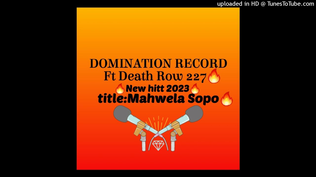 MAHWELA SOPO NEW HITT 2023