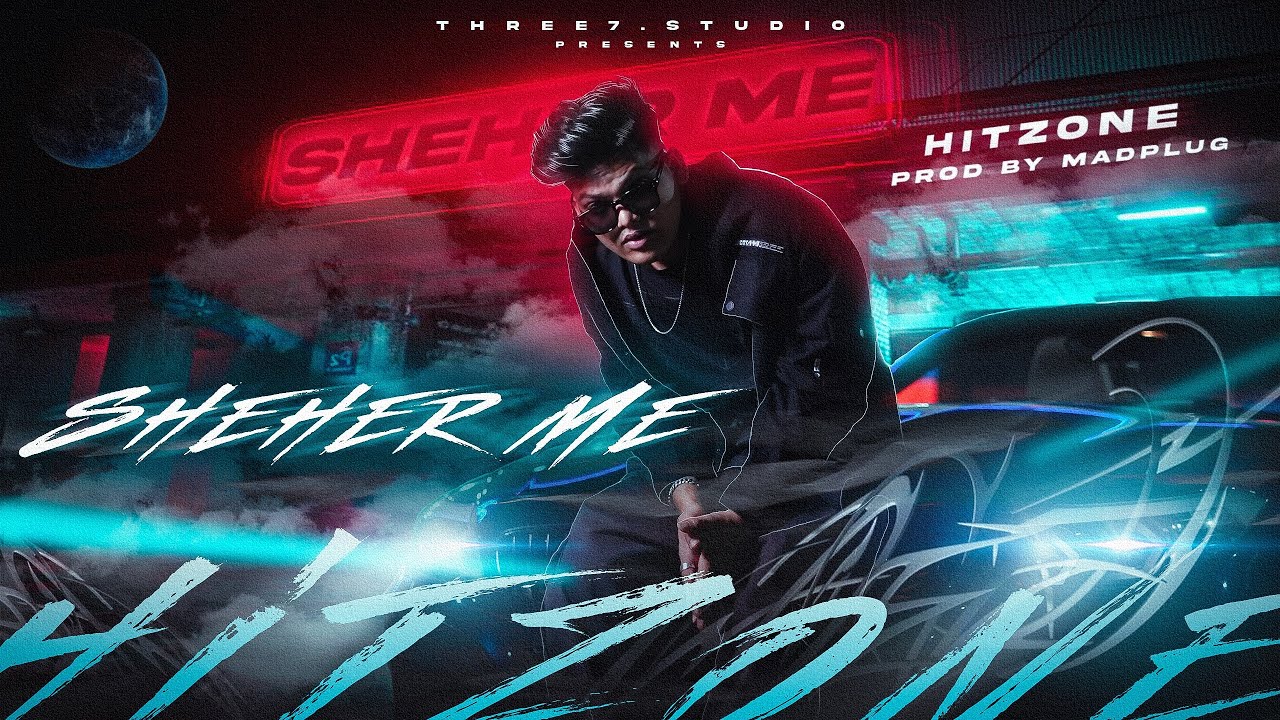 HITZONE - SHEHER ME ( Prod by Madplug ) OFFICIAL MUSIC VIDEO 2024