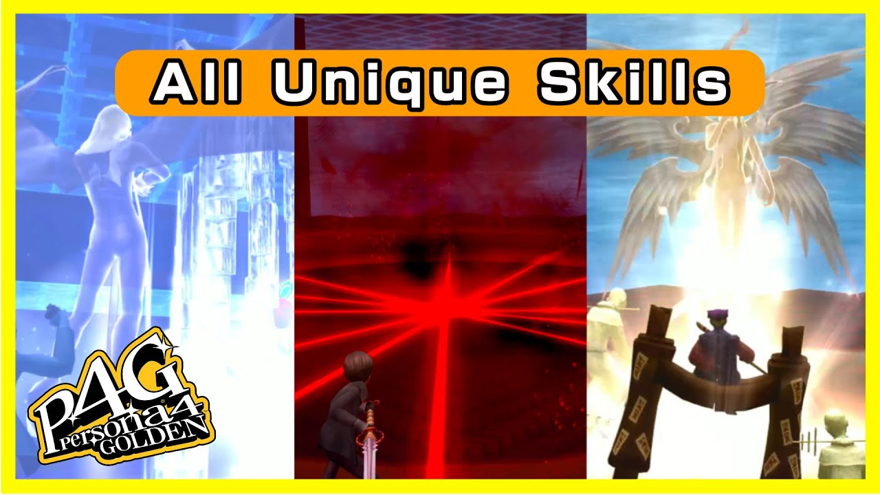 Persona 4 Golden Remastered - All Unique Skills