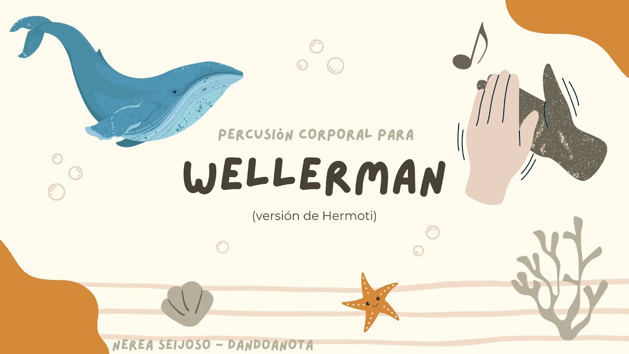 Wellerman (versión de Hermoti) - Percusión corporal