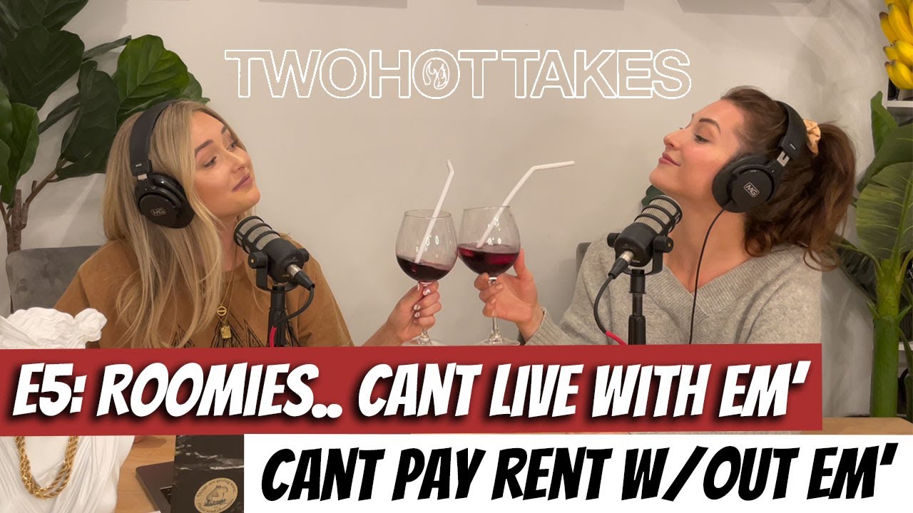 Roommates.. Can't Live With Em', Can't Pay Rent Without Em'... Full Length Episode!