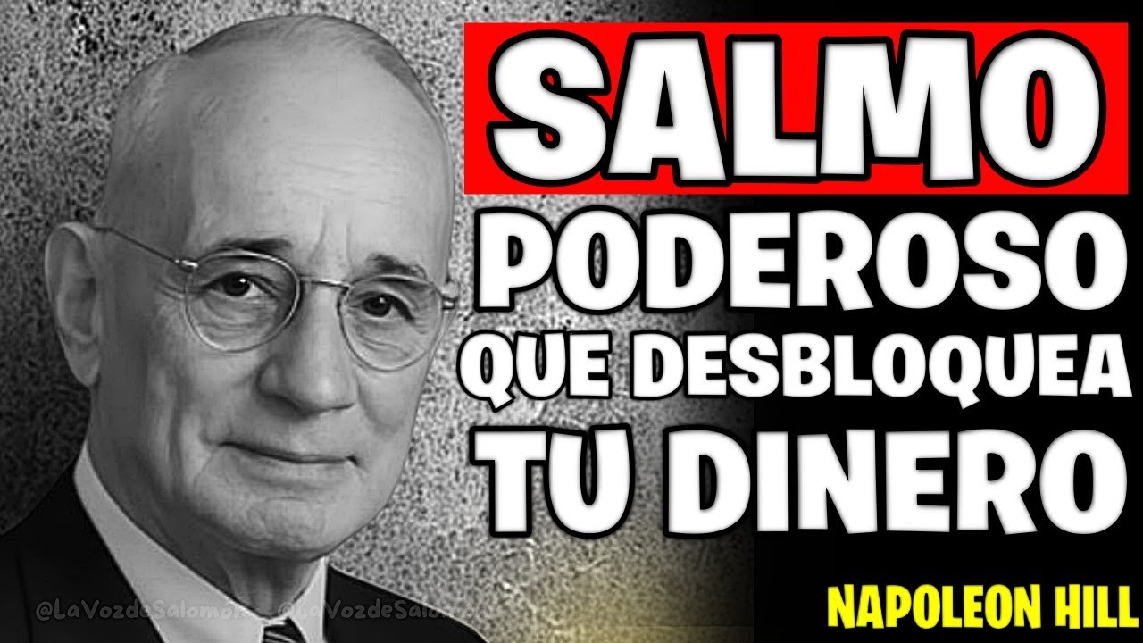 Dios Está a Punto de Decirte BASTA: El Salmo que Revierte tu Escasez | Napoleon Hill