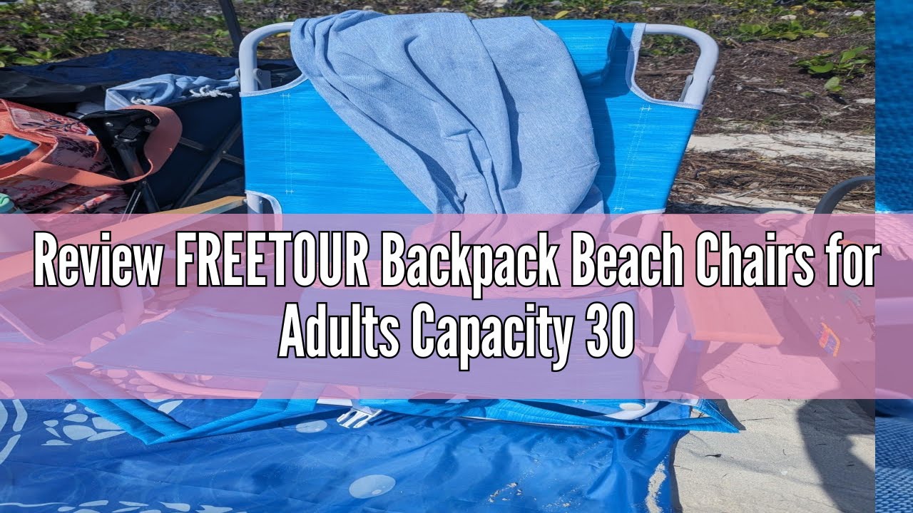 Review FREETOUR Backpack Beach Chairs for Adults Capacity 300 LBS Low 5 Position Beach Chair with Po